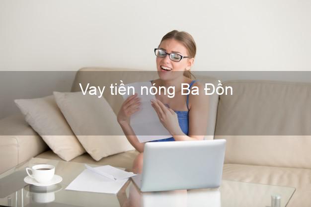Vay tiền nóng Ba Đồn Quảng Bình