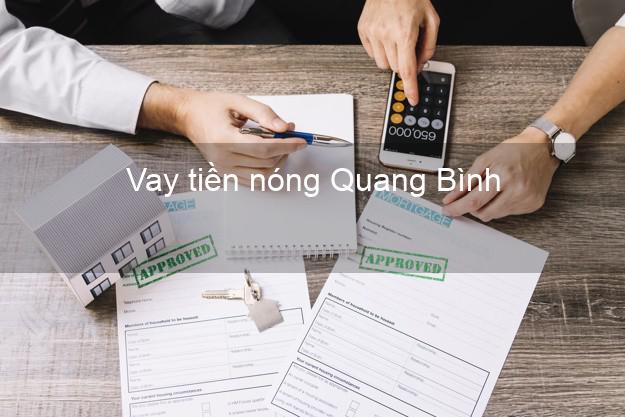 Vay tiền nóng Quang Bình Hà Giang Vay tiền nóng Quang Bình Hà Giang