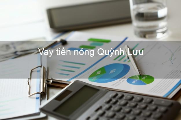 Vay tiền nóng Quỳnh Lưu Nghệ An Vay tiền nóng Quỳnh Lưu Nghệ An