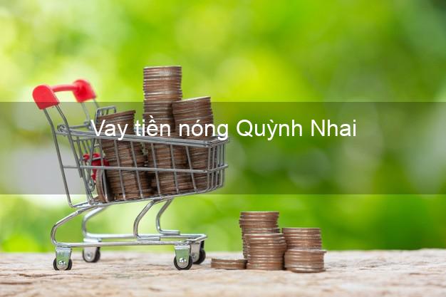 Vay tiền nóng Quỳnh Nhai Sơn La Vay tiền nóng Quỳnh Nhai Sơn La